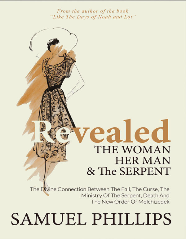 Revealed: The Woman, Her Man, and The Serpent