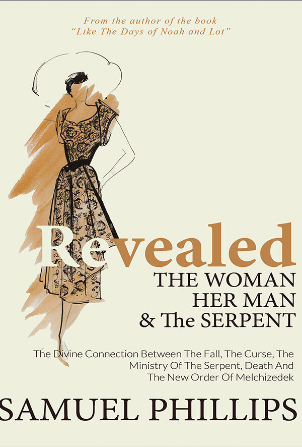 Revealed: The Woman, Her Man, and The Serpent