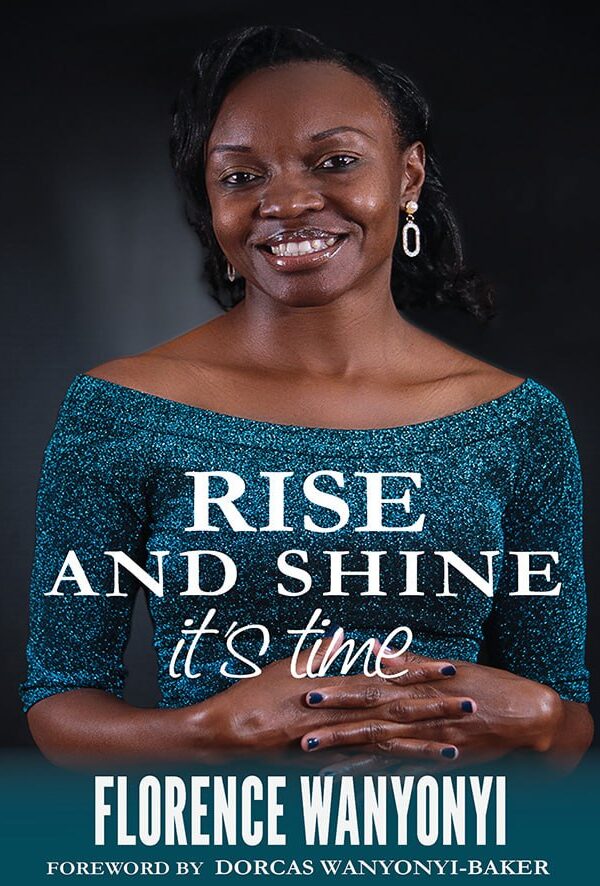 Rise and Shine; it’s Time: From Broke and Broken to Freedom