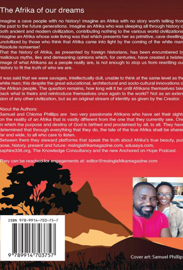 A People Called Afrika: Rebuilding the Afrika of Our Dreams